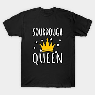 Cute Sourdough Queen For Women Girls T-Shirt